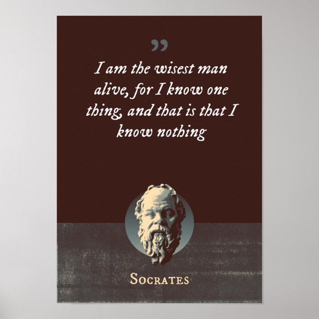 I am the wisest man alive, for I know one thing Poster (Front)