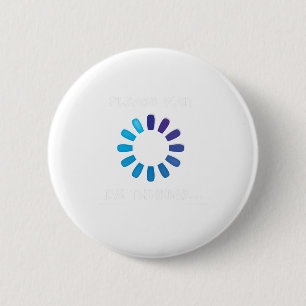 I am Thinking Computer Programmer Shirt 6 Cm Round Badge