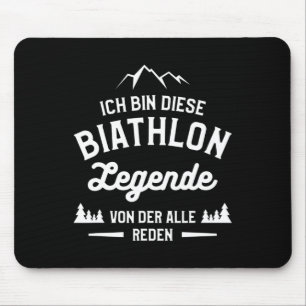 I Am This Biathlon Legend Of The Alle Speeches Bia Mouse Pad