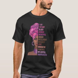 I Am Tiffany Black Woman History Month 2022 Pride  T-Shirt