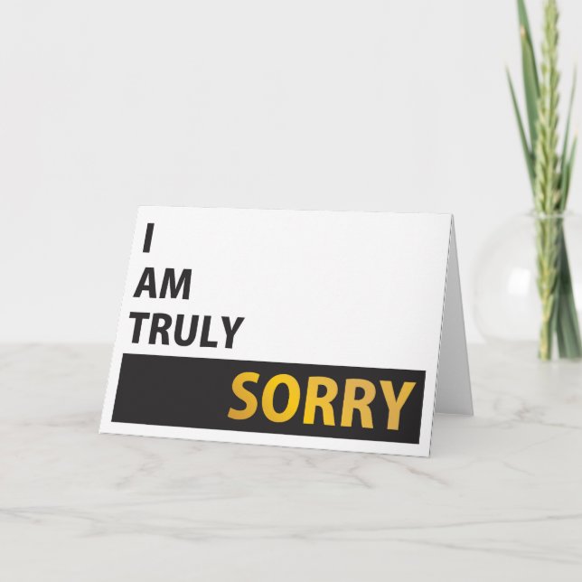 I am truly sorry card (Front)