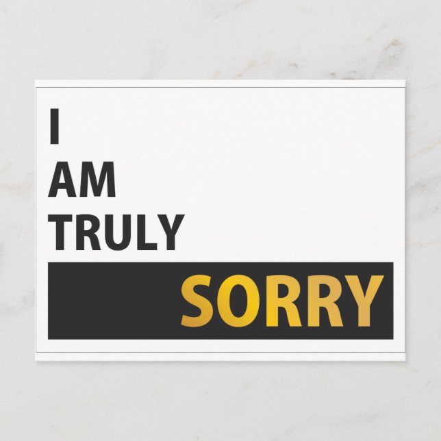I am truly sorry postcard (Front)