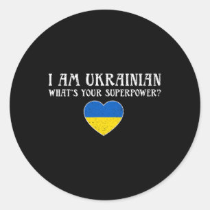 I Am Ukrainian Shirt I Stand With Ukraine Peace Fl Classic Round Sticker