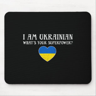 I Am Ukrainian Shirt I Stand With Ukraine Peace Fl Mouse Pad