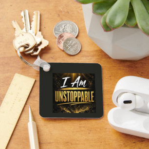 I Am Unstoppable Key Ring