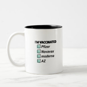 I am Vaccinated! Covid Vaccine Two-Tone Coffee Mug