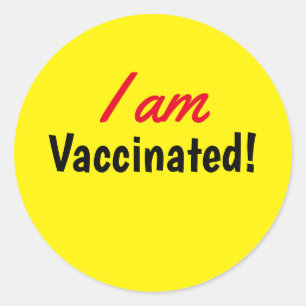 I am Vaccinated Yellow Text Classic Round Sticker