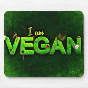 I Am Vegan Written With A Grassy Nature Texture Mouse Pad