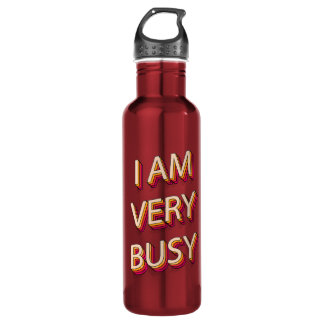 I Am Very Busy 710 Ml Water Bottle