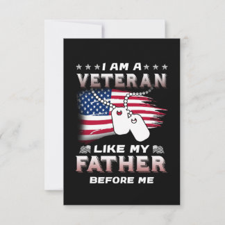 I Am Veteran Like My Father Before Me Veteran Card