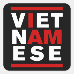 I AM VIETNAMESE SQUARE STICKER