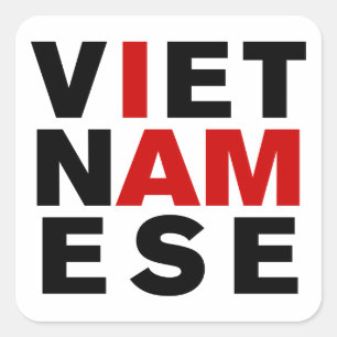 I AM VIETNAMESE SQUARE STICKER
