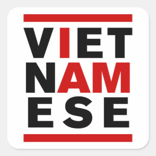 I AM VIETNAMESE SQUARE STICKER
