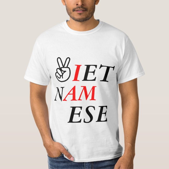 i am vietnamese T-Shirt (Front)