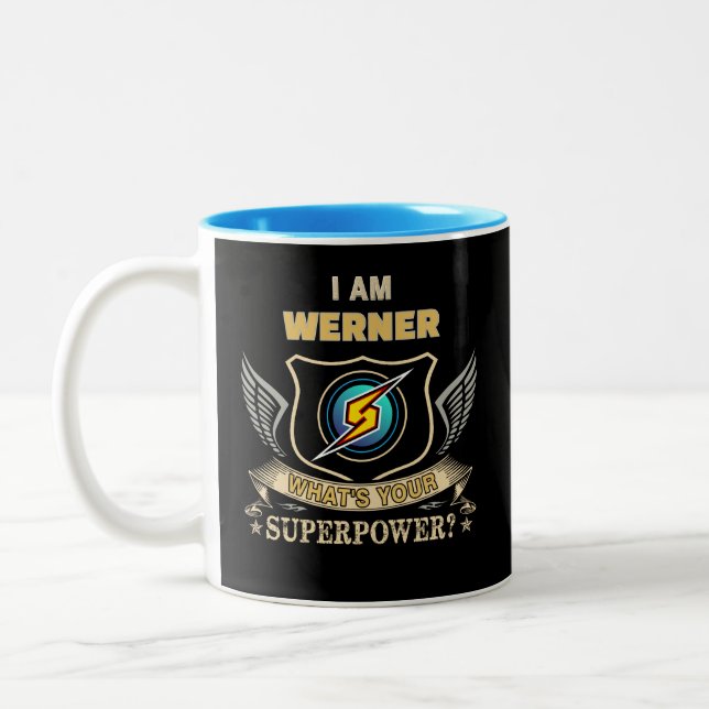 I Am WERNER What's Your Superpower Two-Tone Coffee Mug (Left)