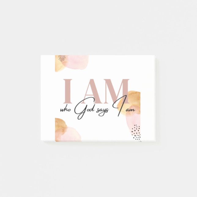 "I Am who God says I am" inspirational affirmation Post-it Notes (Front)