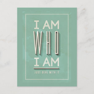 I Am Who I Am Postcard