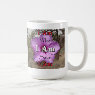 I Am Who I Am Says I Am Mug II