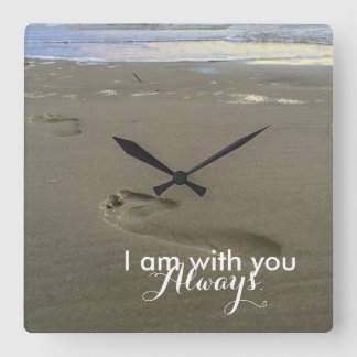 I Am With You Square Wall Clock