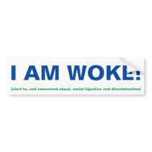 I Am Woke