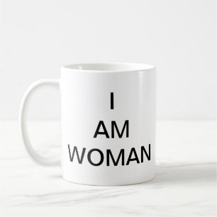 I AM WOMAN MUG