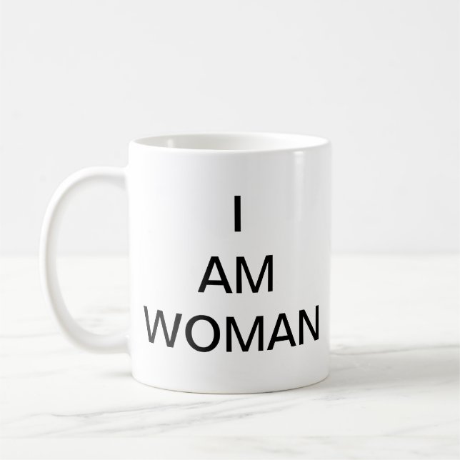 I AM WOMAN MUG (Left)