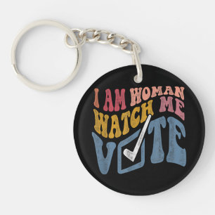 I Am Woman Watch Me Vote 2024 Blue Wave Vote Key Ring