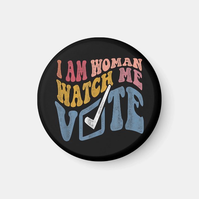 I Am Woman Watch Me Vote 2024 Blue Wave Vote Magnet (Front)