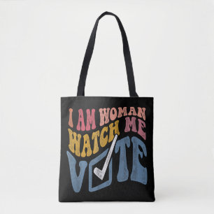 I Am Woman Watch Me Vote 2024 Blue Wave Vote Tote Bag