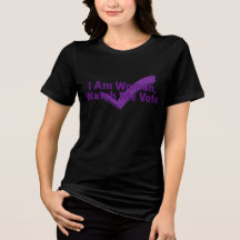 I Am Woman Watch Me Vote