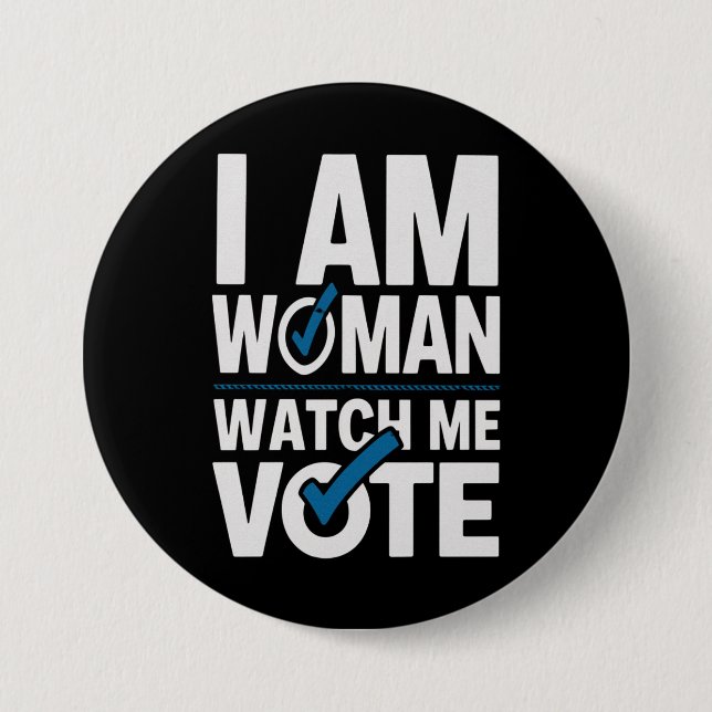 I Am Woman Watch Me Vote Vintage  7.5 Cm Round Badge (Front)