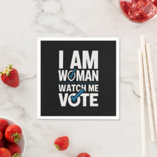 I Am Woman Watch Me Vote Vintage Napkin