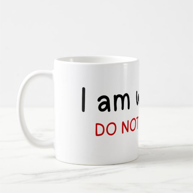 I am working do not disturb  coffee mug (Left)
