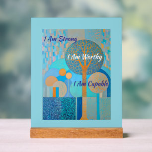 I Am Worthy Acrylic Sign