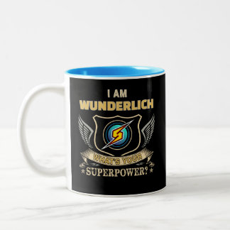 I Am WUNDERLICH What's Your Superpower Two-Tone Coffee Mug