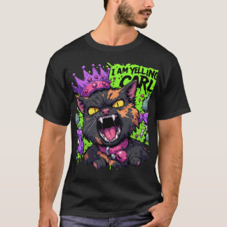I Am Yelling Girl Cat Funny Gothic Cartoon Desig T-Shirt