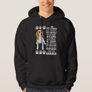 I Am Your Friend Your Partner Your Beagle Dog      Hoodie