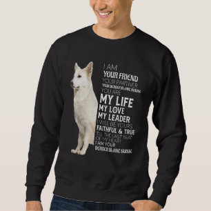 I Am Your Friend Your Partner Your Berger Blanc Su Sweatshirt