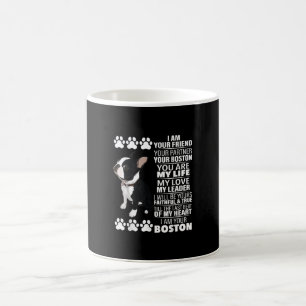 I Am Your Friend Your Partner Your Boston Terrier Coffee Mug