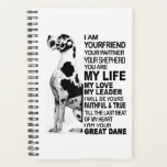 I am your friend your partner your dog Great Dane Planner<br><div class="desc">I am your friend your partner your dog Great Dane,  This cute Great Dane is perfect for dog lovers</div>