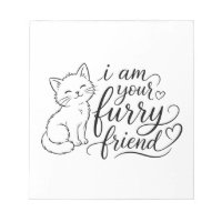 I Am Your Furry Friend Cute Pet Design
