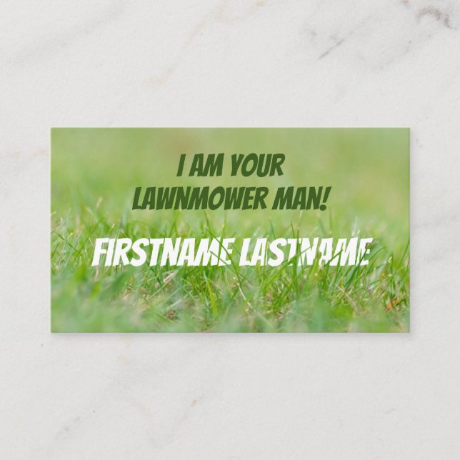 I am your lawnmower man green grass expert business card (Front)