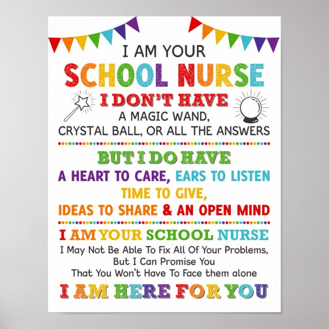 I Am Your School Nurse Poster (Front)