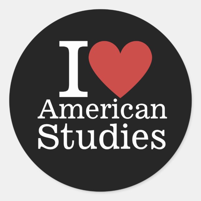 I ❤️ American Studies for Students/Faculty CUSTOM Classic Round Sticker (Front)