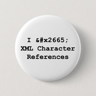 I &#x2665 XML 6 Cm Round Badge