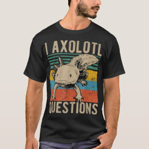 i aolotl questions Kids youth adults retro funny A T-Shirt