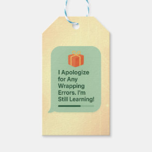 I Apologise for Any Wrapping Errors – Funny AI Gif Gift Tags