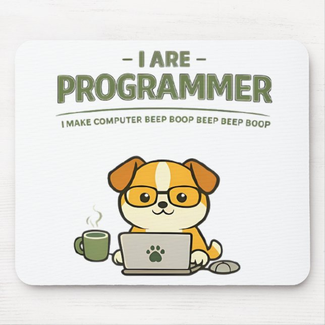 I Are Programmer Beep Boop Funny Mouse Pad (Front)