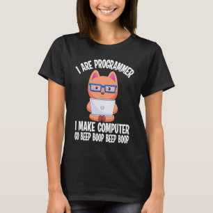 I Are Programmer Cat Engineer Coder Software Deve T-Shirt