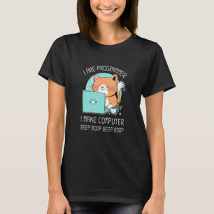 I Are Programmer I Make Computer Beep Boop Cat Co T-Shirt